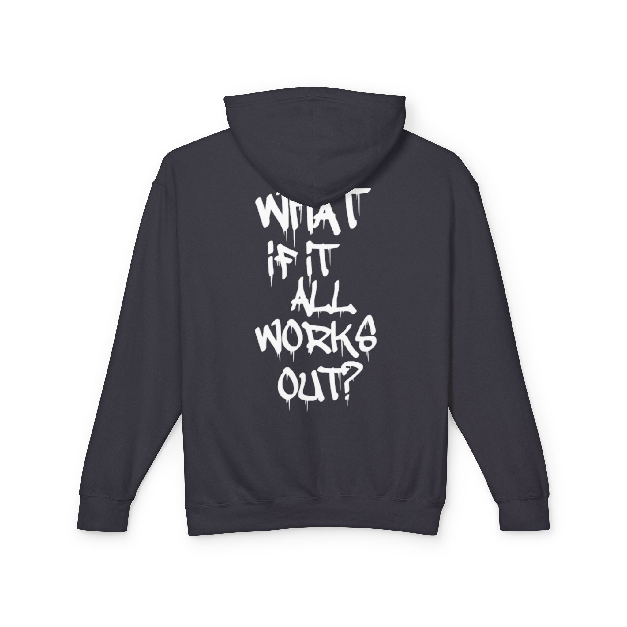 What If It All Works Out?